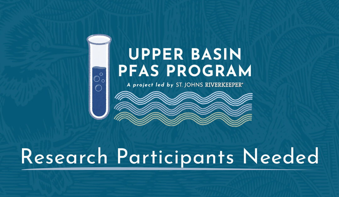 Research Participants Needed: Upper Basin PFAS Study