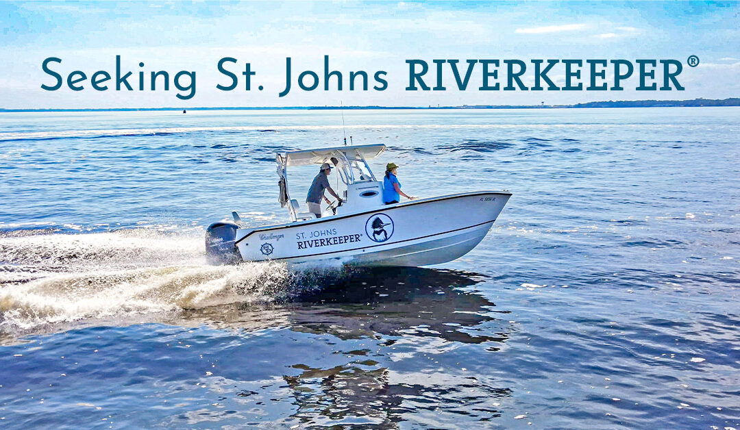 Seeking St. Johns Riverkeeper